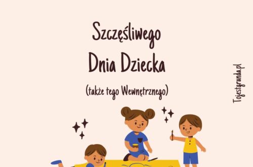 życzenia na dzień dziecka